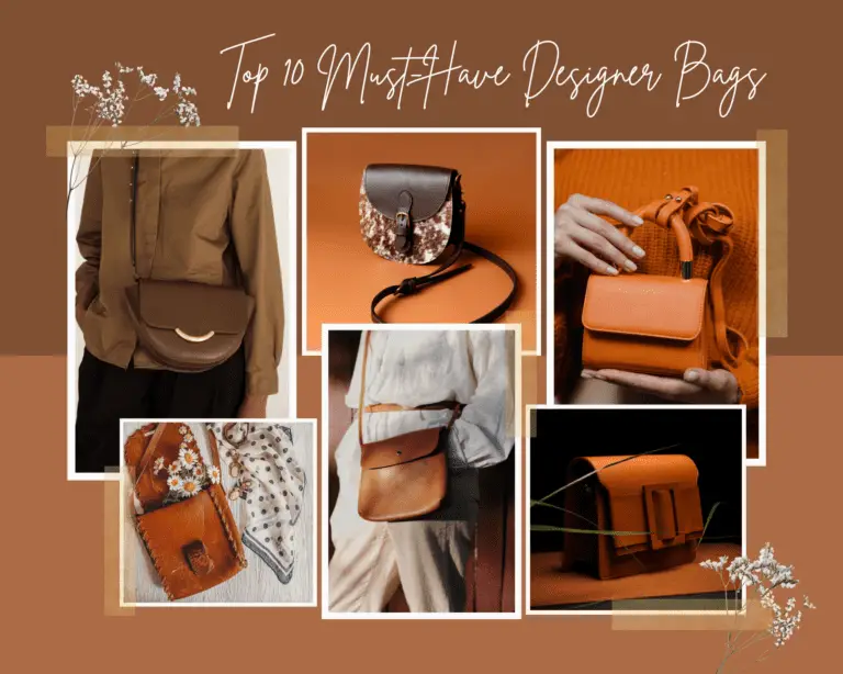 Top 10 Must-Have Designer Bags